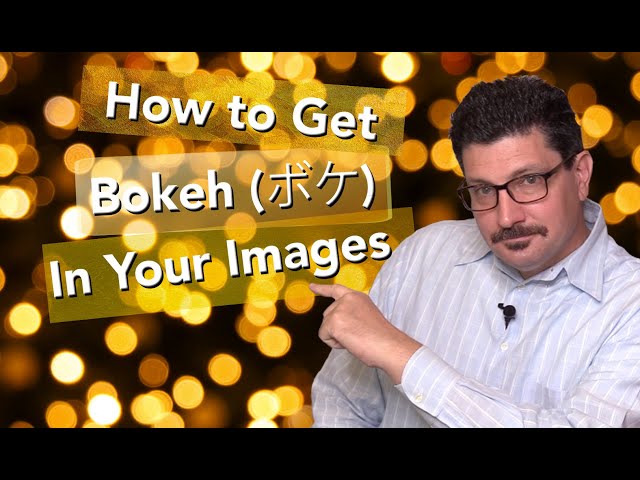 Unlocking The Magic: Master The Art Of Bokeh Photography