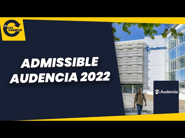 Admissibles Audencia 2022 : Zoom sur l’accueil et la vie associative