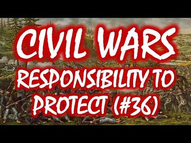Civil Wars MOOC (#36): Responsibility to Protect