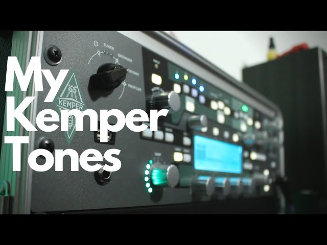 My Kemper Profile Tones - Demo, Thoughts & Tips