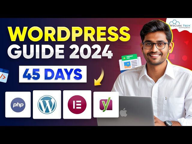 45 DAYs WordPress Developer Roadmap 2024 [Career Guide🔥] - WsCube Tech