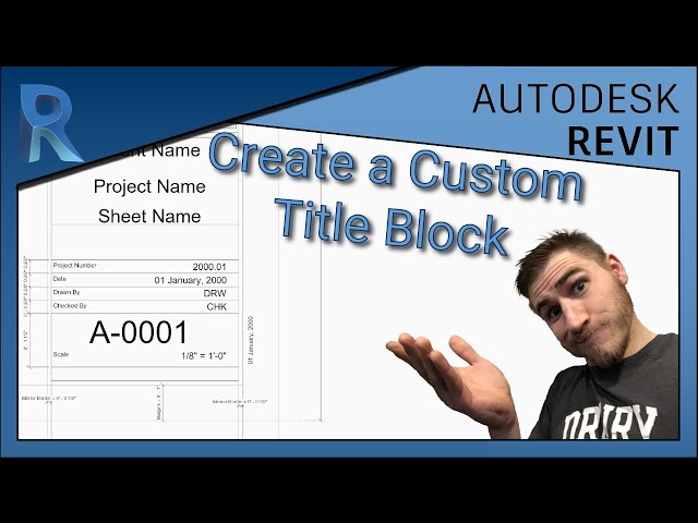 How to Create a Custom Title Block | Revit