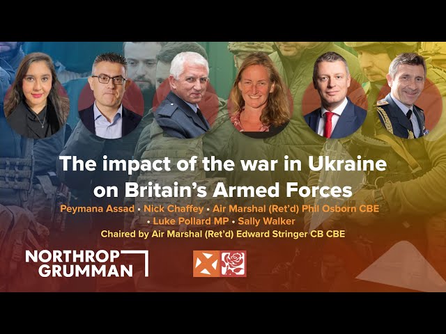 The impact of the war in Ukraine on Britain’s Armed Forces