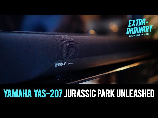 Yamaha YAS-207 changed Jurassic Park for us | Extraordinary Tech