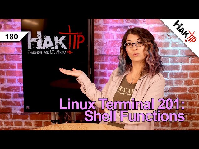 How To Use Shell Functions | Linux Terminal 201 - HakTip 180