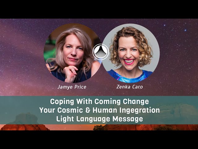 Full Episode: Light Language, Lyrans, Time, Connecting to Your Cosmic Self: Jamye Price & Zenka Caro