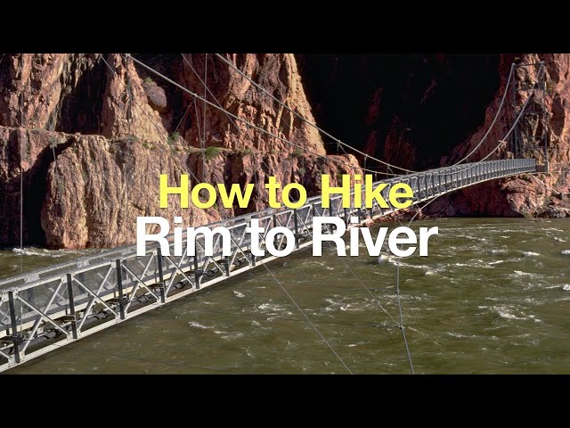 Grand Canyon Rim to River Hike Guide