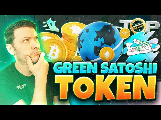 Green Satoshi Token | Green Metaverse Token | GST Crypto