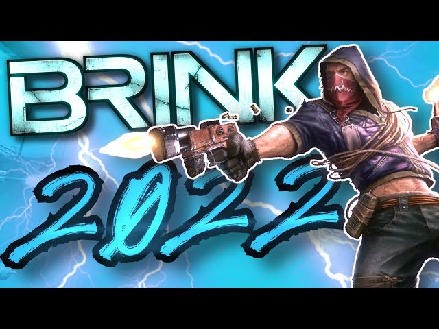 Brink 2022: It's NOT as bad as you remember