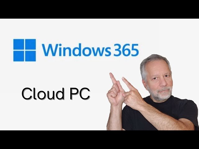 What is Cloud Windows 365 | Cloud PC