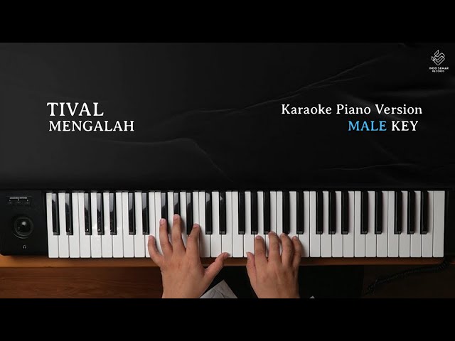 Tival - Mengalah (Official Karaoke Piano | Male Key)