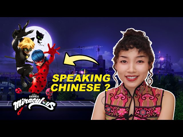 Chinese Reacts to Miraculous Ladybug Speaking Chinese