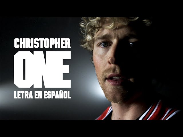 Christopher - ONE (Letra en español)