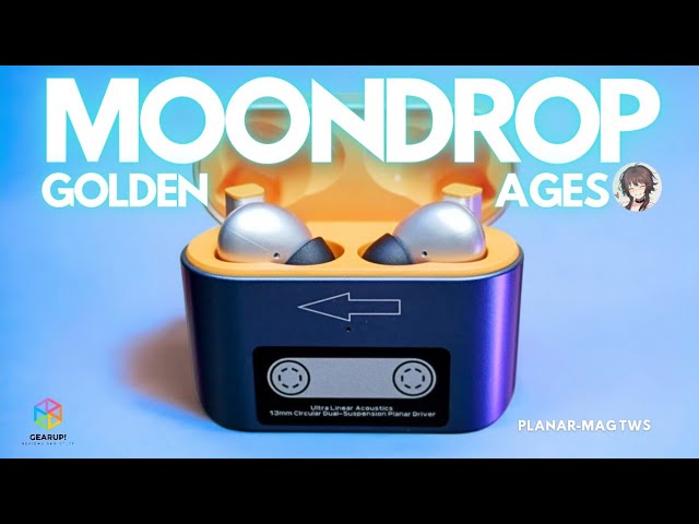 MOONDROP GOLDEN AGES // Planar magnetic TWS in an 80s wrapper