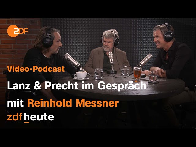 Video-Podcast: Lanz und Precht diskutieren mit Reinhold Messner | Lanz und Precht
