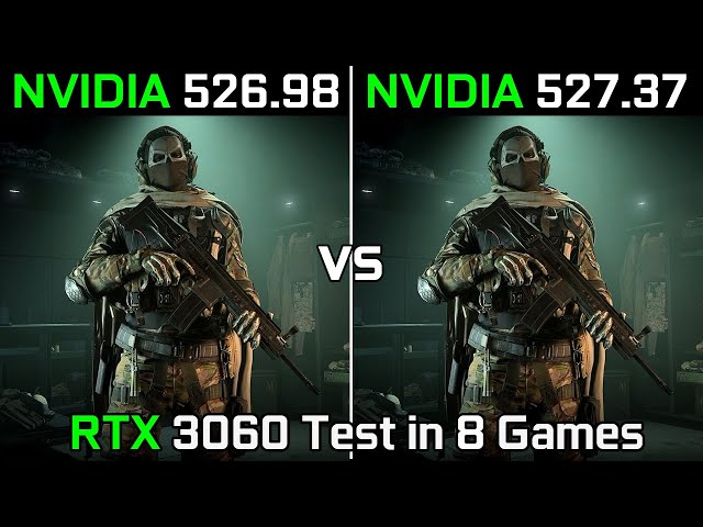 Nvidia Drivers (526.98 vs 527.37) RTX 3060 Test in 8 Games