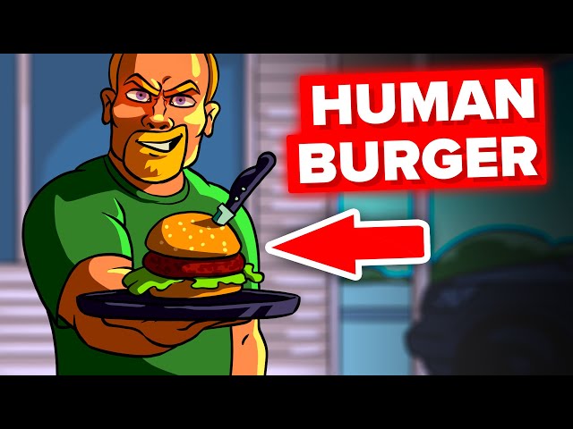 How a Serial Killer Turned His Victims Into Burgers