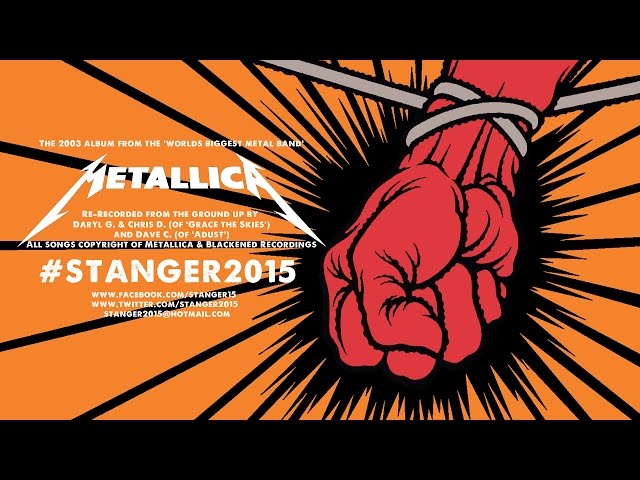 (MONO MIX) #STANGER2015 - Metallica's St. Anger (2003) Album Re-Recorded (FULL ALBUM)