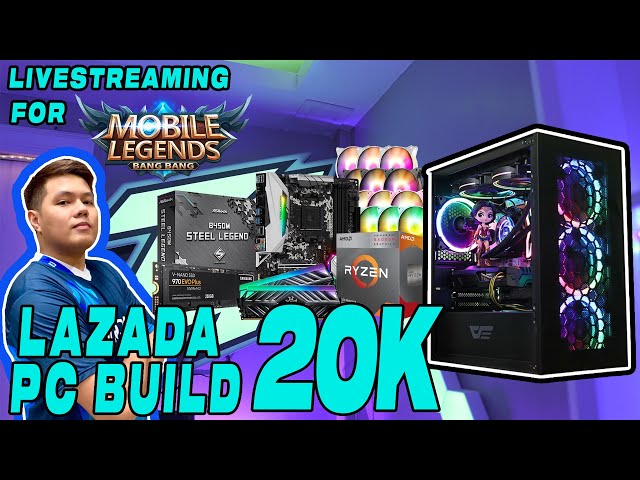 Lazada 20k PC Build For Livestream/WFH/Online School