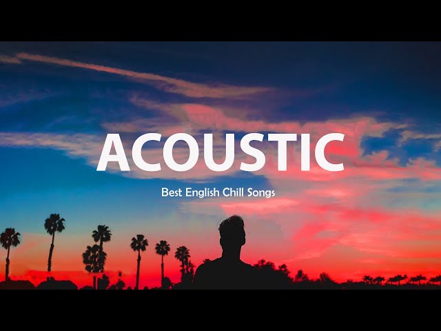 Top Hits Acoustic Songs 2022 Collection - Tiktok Trending Songs Acoustic Cover