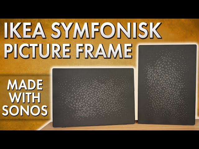 Sonos/IKEA Symfonisk Picture Frame Review: All for Show or Actually Good?