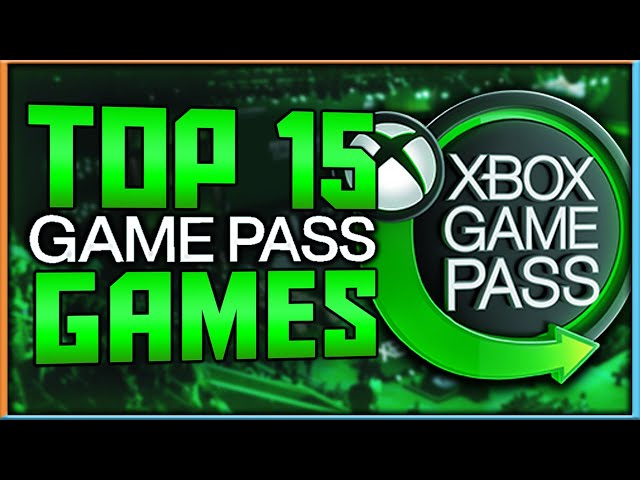Top 15 Xbox Game Pass Games THAT YOU NEED TO PLAY | 2023