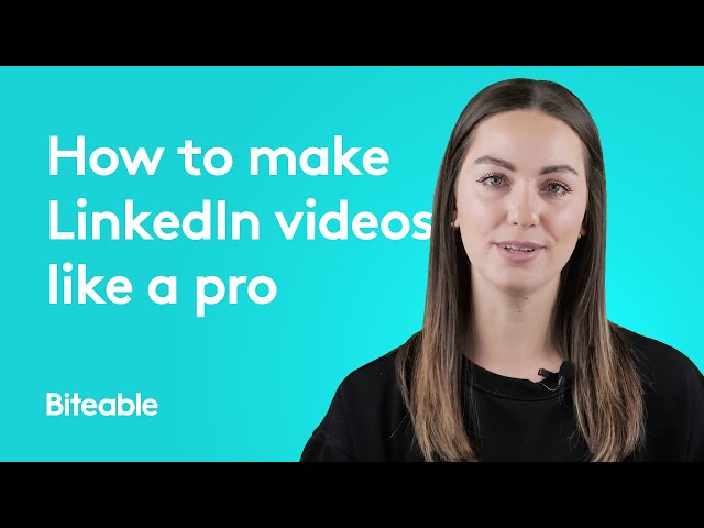 How to make LinkedIn videos like a pro