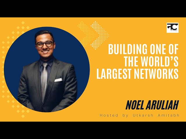 Building one of the world’s largest networks with Subtle Curry Traits Founder Noel Aruliah