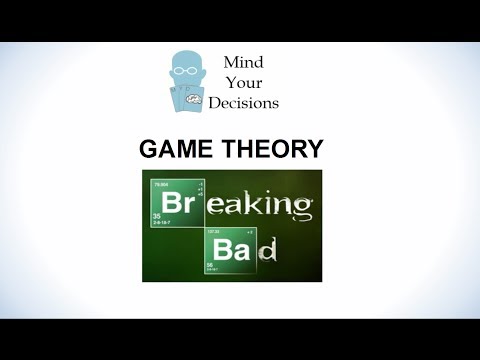 Breaking Bad Game Theory