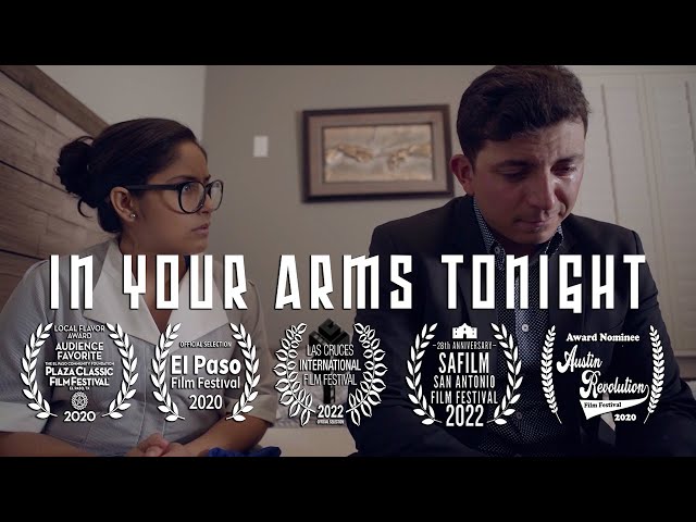 En Tus Brazos Esta Noche (In Your Arms Tonight) - Short Film