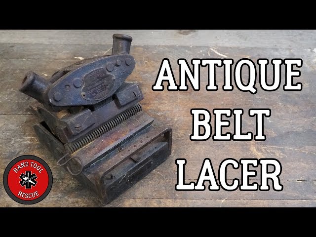 Antique Belt Lacer [Restoration]