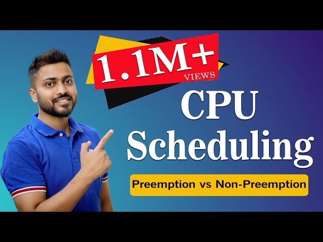 L-2.1: Process Scheduling Algorithms (Preemption Vs Non-Preemption) | CPU Scheduling in OS