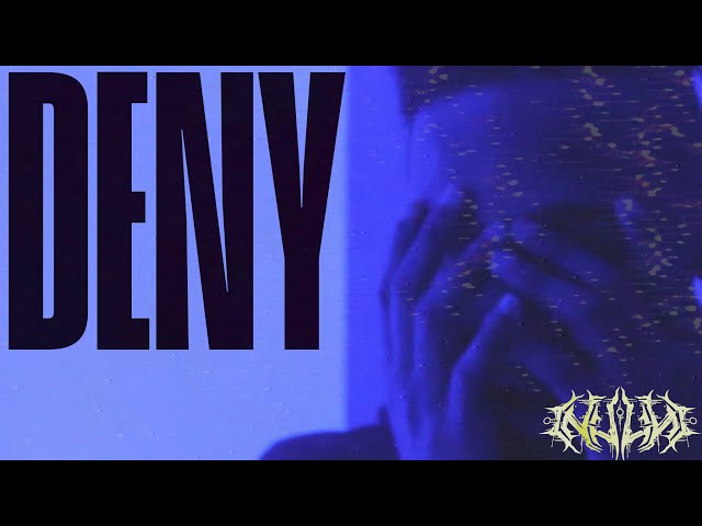 [NULL] - DENY (Official Music Video)