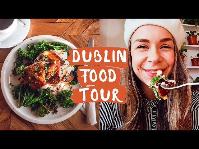 Best Food in Dublin Ireland - Irish Food Tour