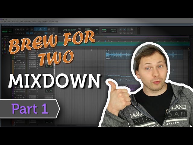 How We Mixed This Song! - Part 1
