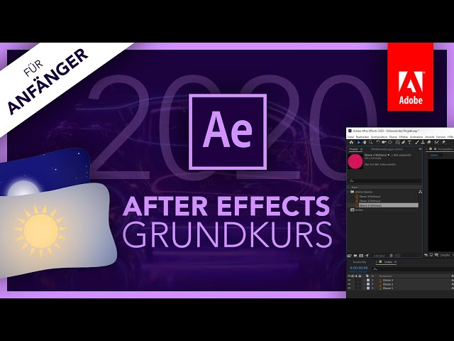 Adobe After Effects 2020 (Grundkurs für Anfänger) Deutsch (Tutorial)