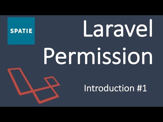 Spatie Laravel Permission Package Tutorial | Introduction #1