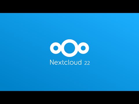 Nextcloud 22 introduction and overview