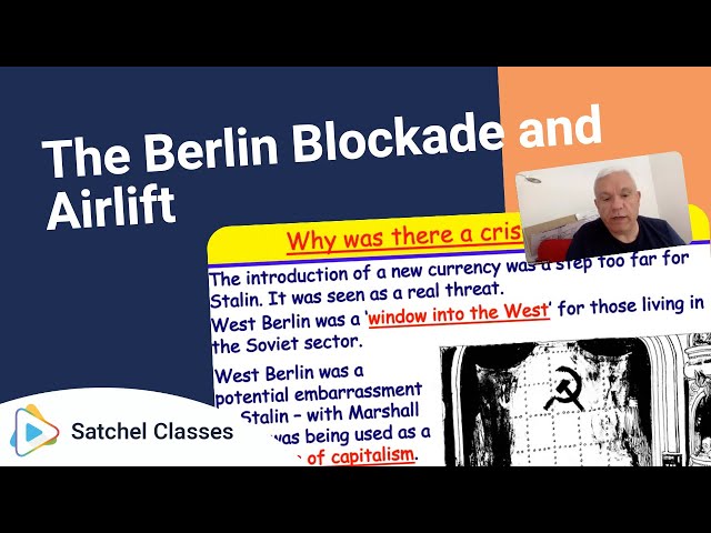 The Berlin Blockade and Airlift | History | Satchel Classes