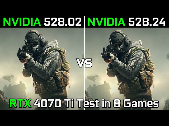 Nvidia Drivers (528.02 vs 528.24) RTX 4070 Ti Test in 8 Games 2023