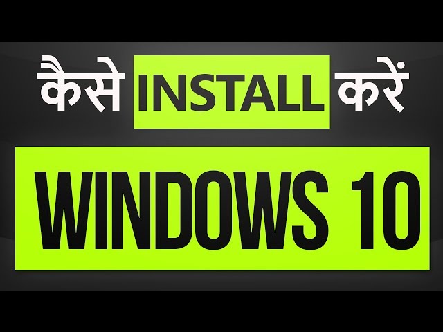 How to install WINDOWS 10 (Step by step, with no steps skipped)