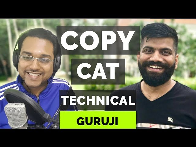 Copycat of Technical Guruji?
