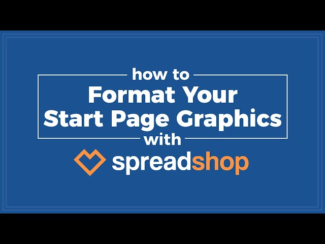 How to Format your Graphics for the Spreadshop Start Page