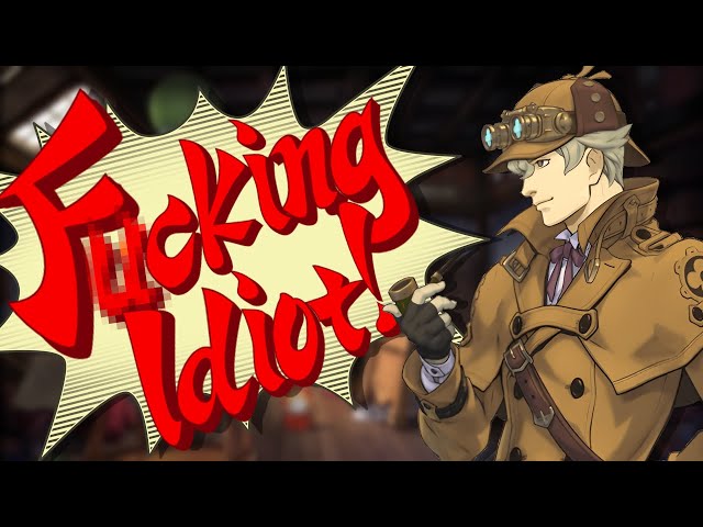Idiots Dub "The Great Ace Attorney 2" - A Best Of