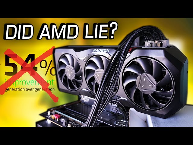 7900 XTX's 54% Efficiency Gains... Did AMD Straight up Lie?