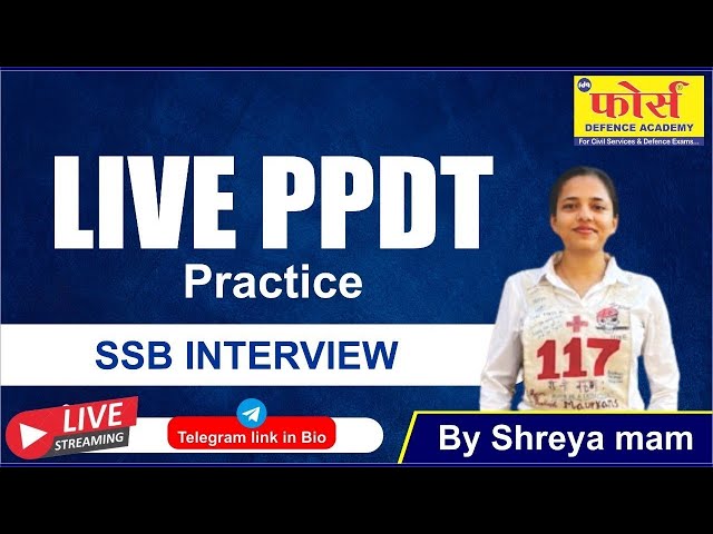 LIVE PPDT SESSION | SSB INTERVIEW preparation || ssb world || BY SHREYA MAAM SSB INTERVIEW