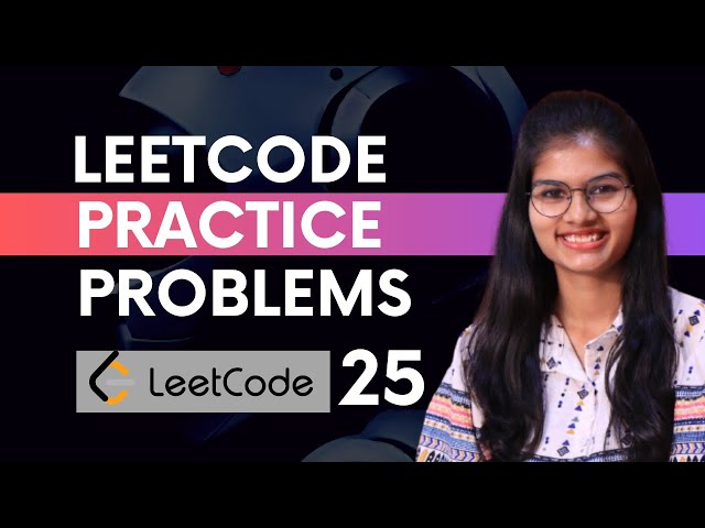 Leetcode Practice Questions : PART 25| Leetcode Questions explained with answers | Shambhavi Gupta