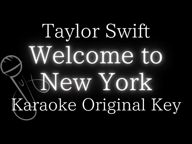 【Karaoke Instrumental】Welcome To New York / Taylor Swift【Original Key】