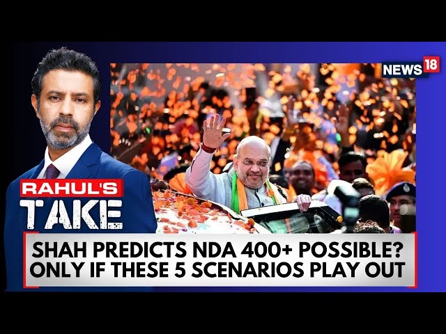 NDA To Cross 400 Seats Before 12.30 PM On June 4, Win All 80 Seats In UP: Amit Shah | BJP | N18V