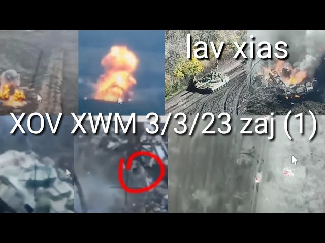 XOV XWM 3/3/23 ZAJ ( 1 ) TSOV ROG lAV XIAS .UKRAINE